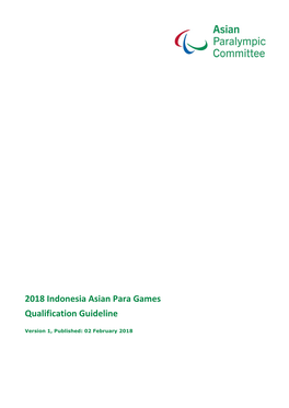2018 Indonesia Asian Para Games Qualification Guideline