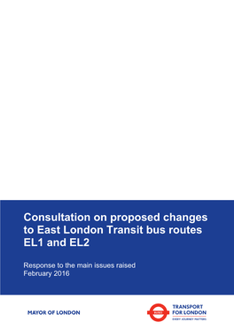 Consultation on Proposed Changes to East London Transit Bus Routes EL1 and EL2