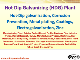Hot Dip Galvanizing (HDG) Plant Hot-Dip Galvanization, Corrosion Prevention, Metal Plating, Coatings, Electrogalvanization, Zinc