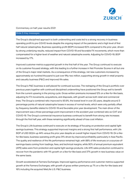 Commentary on Half Year Results 2021 Slide 3: Key Messages the Group's Disciplined Approach to Both Underwriting and Costs