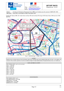 AIP SUP 304/19 Aéronautique Phone : +33(0) 5 57 92 57 97 Or 57 95 Publication Date : 24 OCT E-Mail : Sia.Supaip@Aviation-Civile.Gouv.Fr