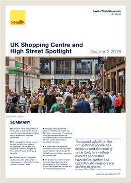 UK Shopping Centre and High Street Spotlight Quarter 2 2018