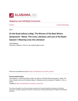 The Women of the Beat Writers Symposium - Mania: the Lives, Literature, and Law of the Beats: Session I: Weaving Lives Into Literature