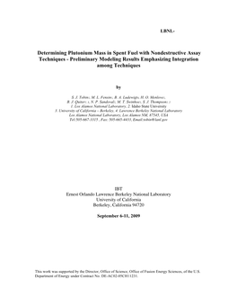 Determining Plutonium Mass in Spent Fuel with Nondestructive Assay Techniques - Preliminary Modeling Results Emphasizing Integration Among Techniques