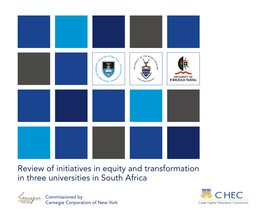 Review of Initiatives in Equity and Transformation in Three Universities in South Africa