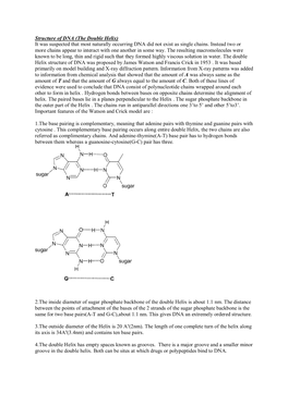 Structure of DNA (The Double Helix) It Was Suspected That Most Naturally Occurring DNA Did Not Exist As Single Chains. Instead T