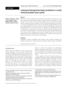 Landscape Heterogeneity Shapes Predation in a Newly Restored Predator–Prey System