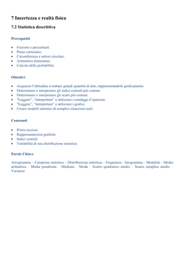 7 Incertezza E Realtà Fisica 7.2 Statistica Descrittiva