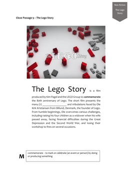 The Lego Story Is a Film Produced by Kim Pagel and the LEGO Group to Commemorate the 80Th Anniversary of Lego