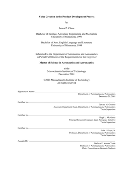 Value Creation in the Product Development Process by James P. Chase Bachelor of Science, Aerospace Engineering and Mechanics