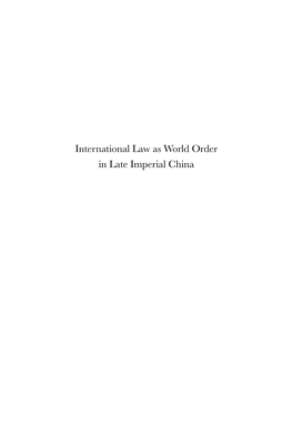 International Law As World Order in Late Imperial China