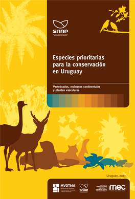 Especies Prioritarias Para La Conservación En Uruguay