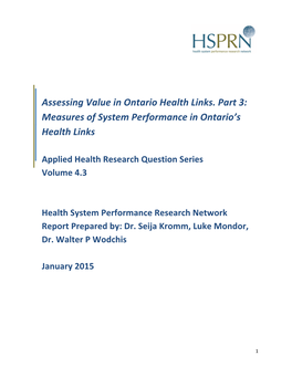 Assessing Value in Ontario Health Links. Part 3: Measures of System Performance in Ontario’S Health Links