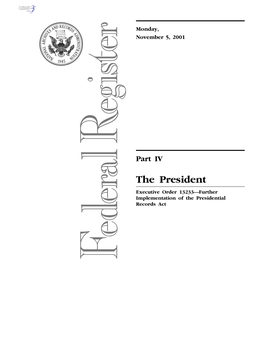 Further Implementation of the Presidential Records Act