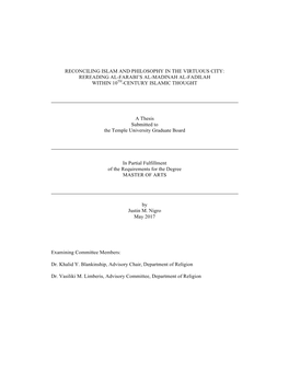 Reconciling Islam and Philosophy in the Virtuous City: Rereading Al-Farabi's Al-Madinah Al-Fadilah Within 10Th-Century Islamic