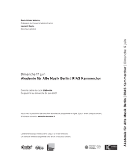 Akademie Für Alte Musik B E Rlin | RIA S K Ammerc Hor | Dimanche 17 Juin
