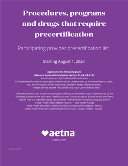 Pre-Certification Requirements for Procedures, Programs & Drugs