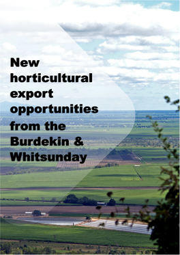 New Horticultural Export Opportunities from the Burdekin & Whitsunday