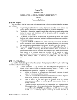 § 7B-101. Definitions. As Used in This Subchapter, Unless the Context Clearly Requires Otherwise, the Following Words Have the Listed Meanings: (1) Abused Juveniles