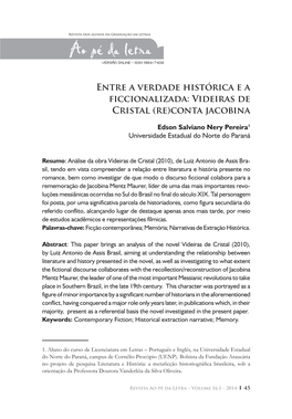 Entre a Verdade Histórica E a Ficcionalizada: Videiras De Cristal (Re)Conta Jacobina