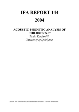 ACOUSTIC-PHONETIC ANALYSIS of CHILDREN's /R/ Tanja Kocjančič