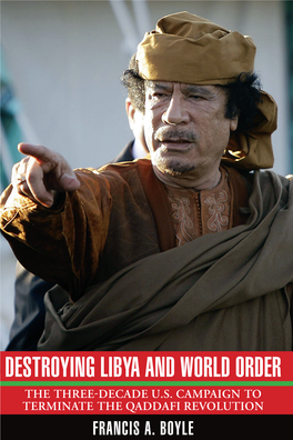 Destroying Libya and World Order