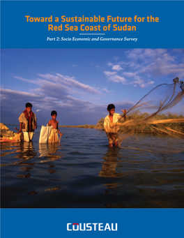 Toward a Sustainable Future for the Red Sea Coast of Sudan Part 2: Socio Economic and Governance Survey