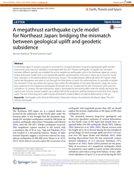 A Megathrust Earthquake Cycle Model for Northeast Japan: Bridging the Mismatch Between Geological Uplift and Geodetic Subsidence Akinori Hashima1* and Toshinori Sato2