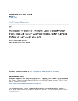 Implications for the 8P12-11 Genomic Locus in Breast Cancer Diagnostics and Therapy: Eukaryotic Initiation Factor 4E-Binding Protein, EIF4EBP1, As an Oncogene