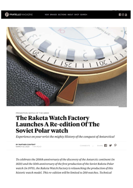 The Raketa Watch Factory Launches a Re-Edition of the Soviet Polar Watch