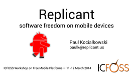 Software Freedom on Mobile Devices