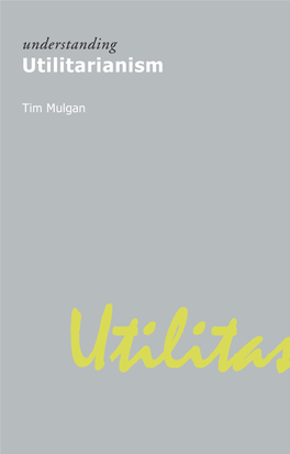 Understanding Utilitarianism UUA01 4/26/07 11:25 AM Page Ii