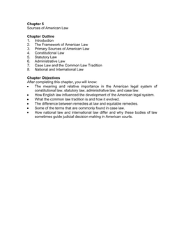 Chapter 5 Sources of American Law Chapter Outline 1. Introduction 2