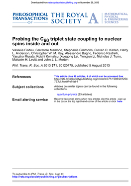 Probing the C60 Triplet State Coupling to Nuclear Spins Inside and Out