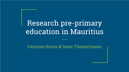 Research Pre-Primary Education in Mauritius