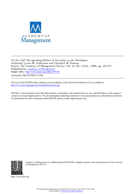 Tit for Tat? the Spiraling Effect of Incivility in the Workplace Author(S): Lynne M