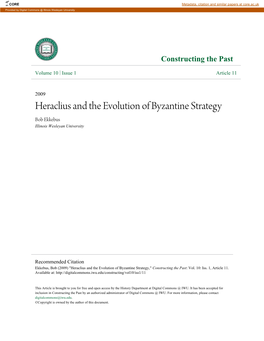 Heraclius and the Evolution of Byzantine Strategy Bob Ekkebus Illinois Wesleyan University
