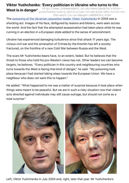 Viktor Yushchenko: 'Every Politician in Ukraine Who Turns to the West Is In