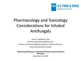 Pharmacology and Toxicology Considerations for Inhaled Antifungals