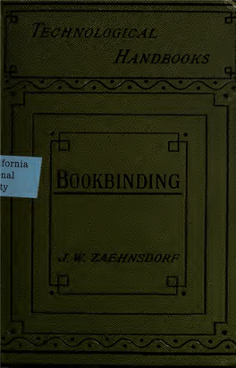 The Art of Bookbinding. a Practical Treatise