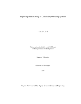 Improving the Reliability of Commodity Operating Systems