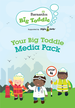 Big Toddle Media Guide