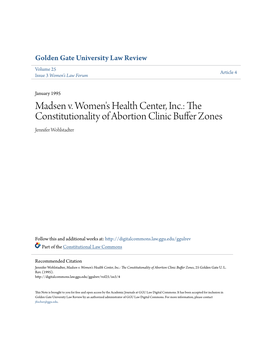 The Constitutionality of Abortion Clinic Buffer Zones Jennifer Wohlstadter