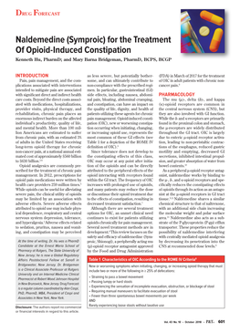 Naldemedine (Symproic) for the Treatment of Opioid-Induced Constipation Kenneth Hu, Pharmd; and Mary Barna Bridgeman, Pharmd, BCPS, BCGP