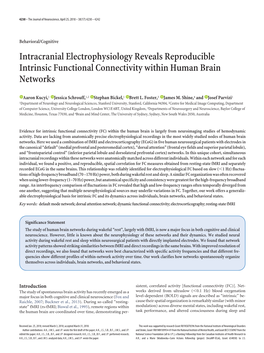 Intracranial Electrophysiology Reveals Reproducible Intrinsic Functional Connectivity Within Human Brain Networks