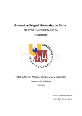 Universidad Miguel Hernández De Elche MÁSTER UNIVERSITARIO EN ROBÓTICA