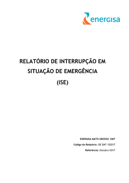 Relatório De Interrupção Em Situação De Emergência (Ise)