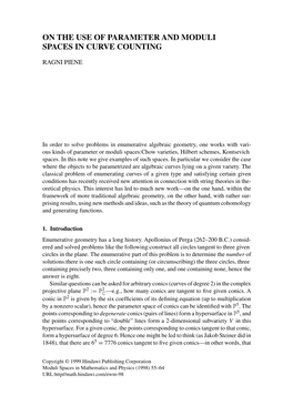 On the Use of Parameter and Moduli Spaces in Curve Counting