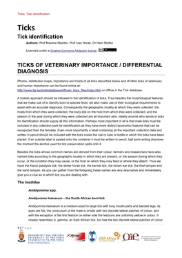Ticks Tick Identification Authors: Prof Maxime Madder, Prof Ivan Horak, Dr Hein Stoltsz