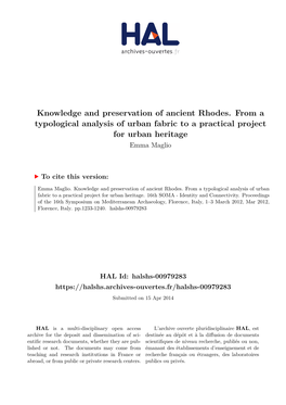 Knowledge and Preservation of Ancient Rhodes. from a Typological Analysis of Urban Fabric to a Practical Project for Urban Heritage Emma Maglio